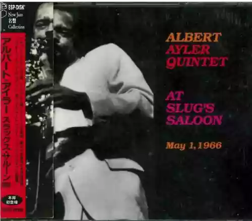 Cover Albert Ayler - Slugs' Saloon