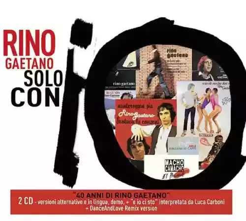 Cover Rino Gaetano - Solo con io
