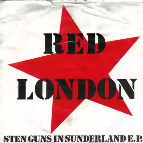 Cover Red London - Sten Guns in Sunderland