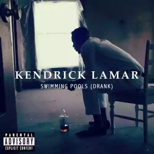 Cover Kendrick Lamar - Swimming Pools (Drank)