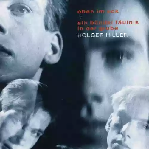 Cover di Oben im Eck / Ein Bündel Fäulnis in der Grube