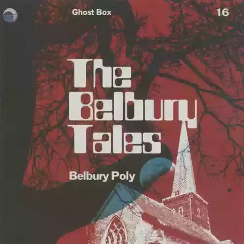 Cover Belbury Poly - The Belbury Tales