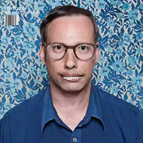 Cover Tortoise - The Catastrophist