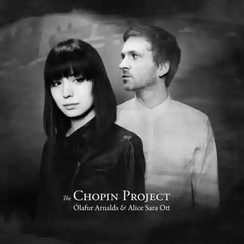 Cover Ólafur Arnalds - The Chopin Project