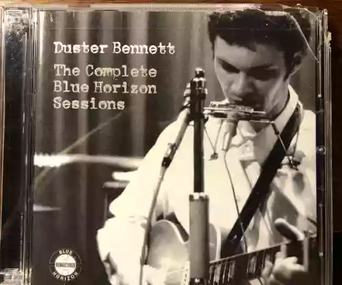 Cover Duster Bennett - The Complete Blue Horizon Sessions
