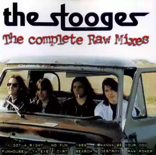 Cover Iggy & The Stooges - The Complete Raw Mixes