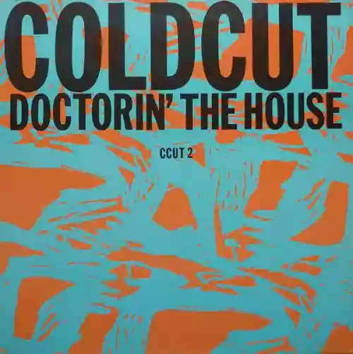 Cover Coldcut - Doctorin' the House