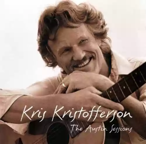 Cover Kris Kristofferson - The Austin Sessions