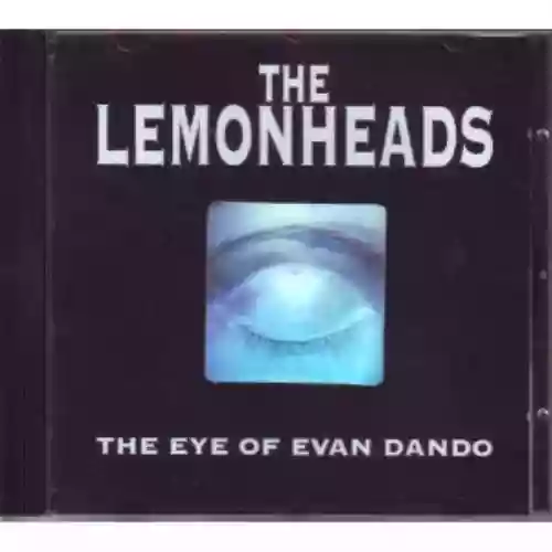 Cover The Lemonheads - The Eye of Evan Dando