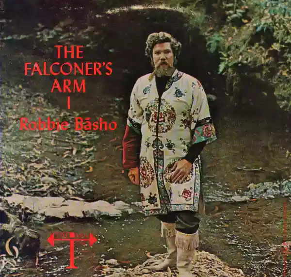 Robbie Basho: The Falconer's Arm I