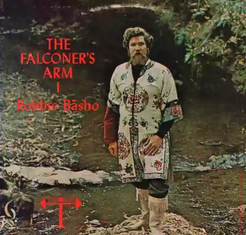 Cover Robbie Basho - The Falconer's Arm I