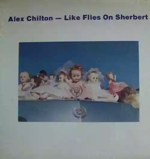Cover Alex Chilton - Like Flies on Sherbert