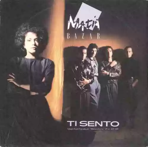 Cover Matia Bazar - Ti sento
