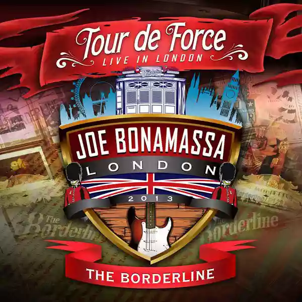Joe Bonamassa: Tour de Force: Live in London - The Borderline