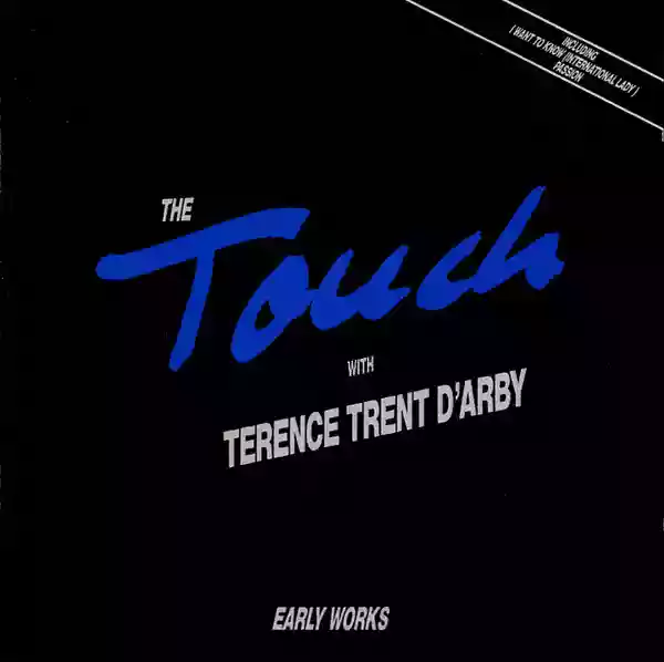 Terence Trent D'Arby: Early Works