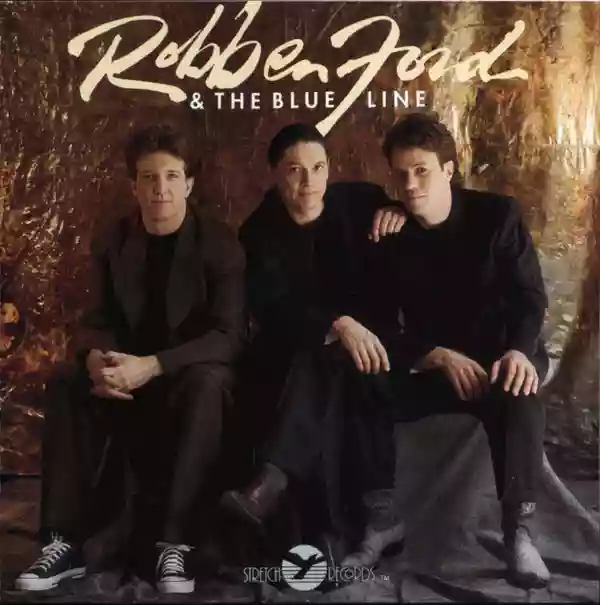 Robben Ford & The Blue Line: Robben Ford & The Blue Line