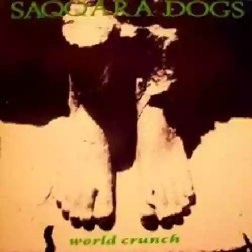 Cover Saqqara Dogs - World Crunch