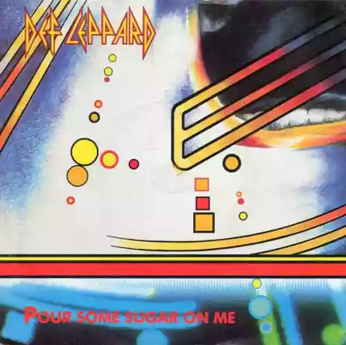 Cover Def Leppard - Pour Some Sugar on Me