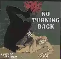 No Turning Back: Revenge Is a Right