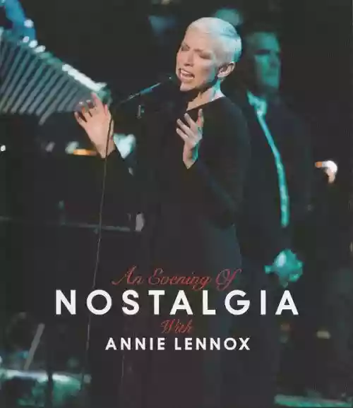 Cover Annie Lennox - An Evening Of Nostalgia With Annie Lennox