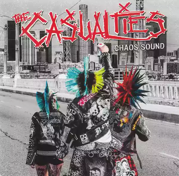 The Casualties: Chaos Sound