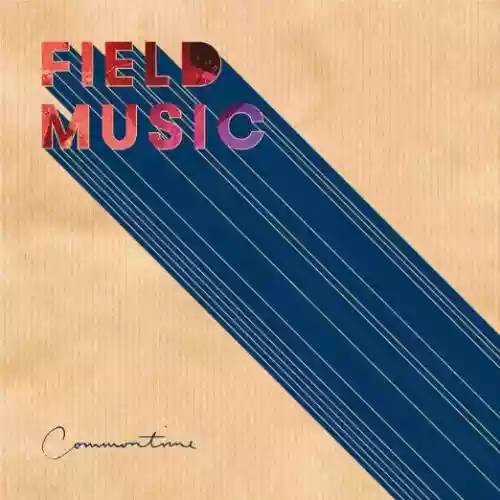 Cover Field Music - Commontime