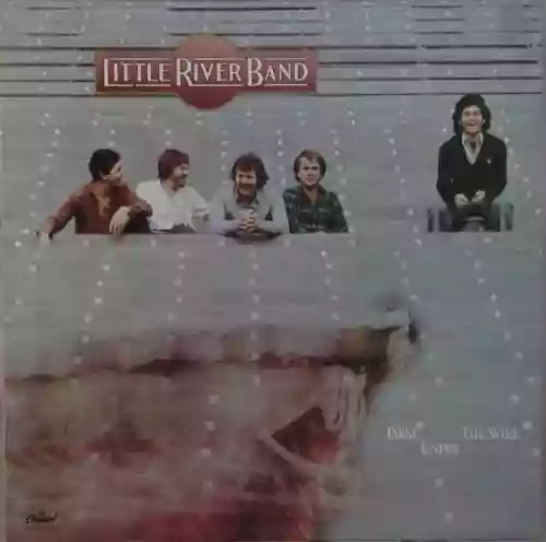 Cover Little River Band - First Under The Wire