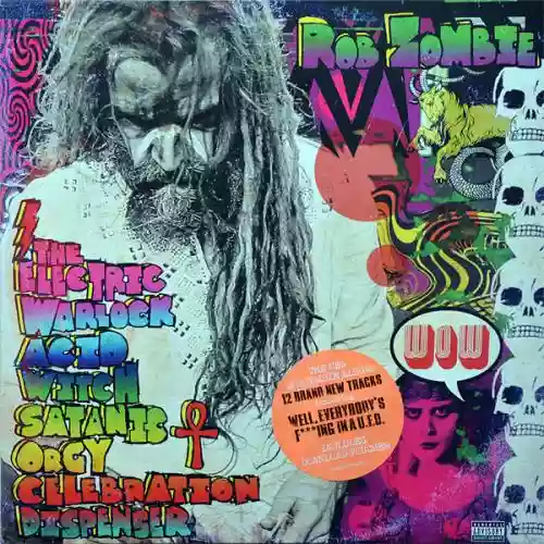 Cover Rob Zombie - The Electric Warlock Acid Witch Satanic Orgy Celebration