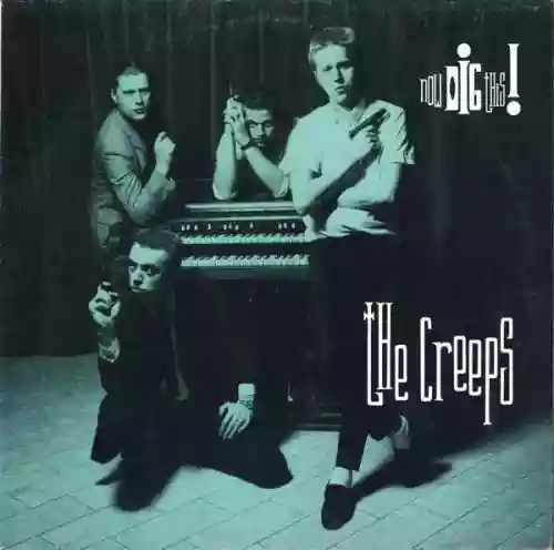 Cover The Creeps - Now Dig This!