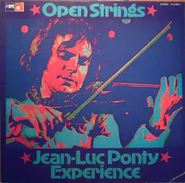 Jean-Luc Ponty: Open Strings - Jean-Luc Ponty Experience