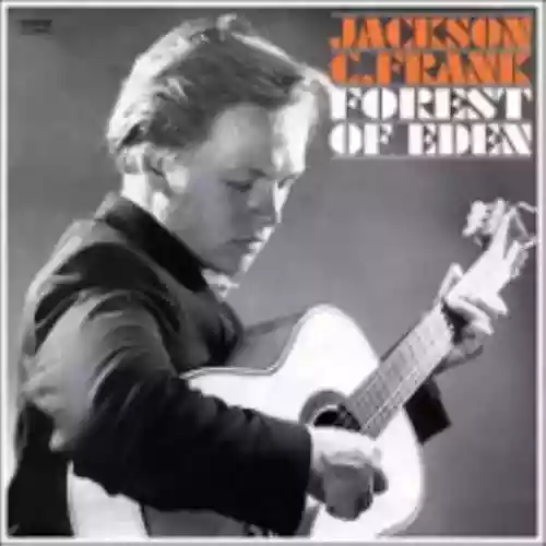 Cover Jackson C. Frank - Forest of Eden