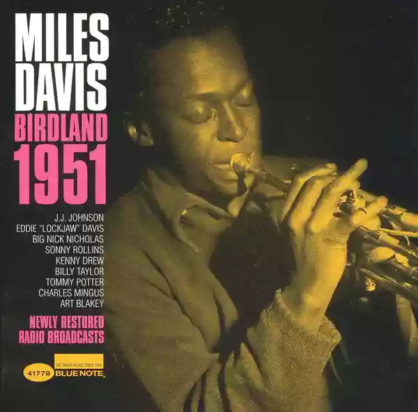 Miles Davis: Birdland 1951