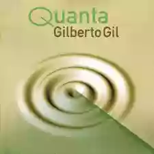 Gilberto Gil: Quanta