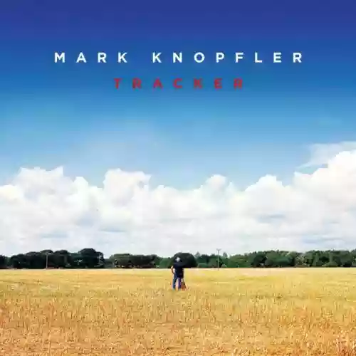 Cover Mark Knopfler - Tracker
