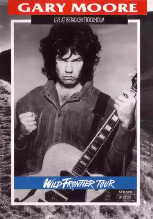 Cover Gary Moore - Wild Frontier Tour: Live at Isstadion Stockholm
