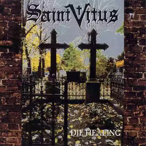 Saint Vitus: Die Healing