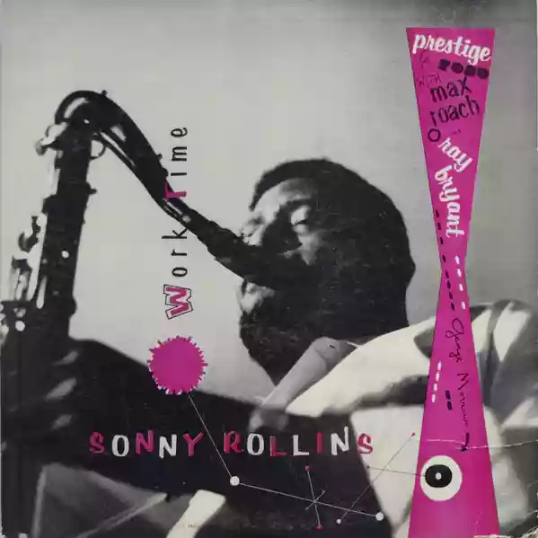Sonny Rollins: Worktime