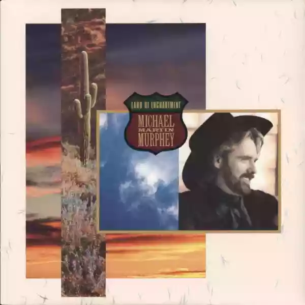 Michael Martin Murphey: Land of Enchantment