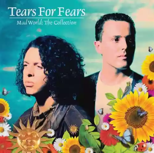 Cover Tears for Fears - Mad World: The Collection