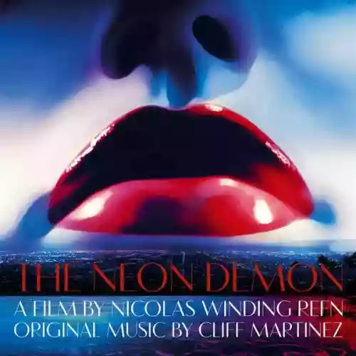 Cover Cliff Martinez - The Neon Demon (Original Motion Picture Soundtrack)