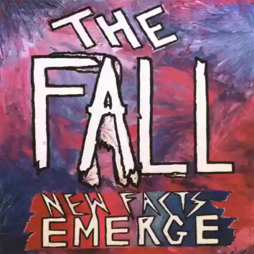 Cover The Fall - New Facts Emerge