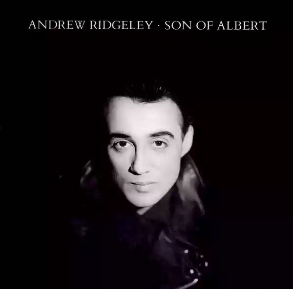 Andrew Ridgeley: Son of Albert