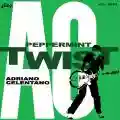 <b>Adriano Celentano</b> • Peppermint Twist