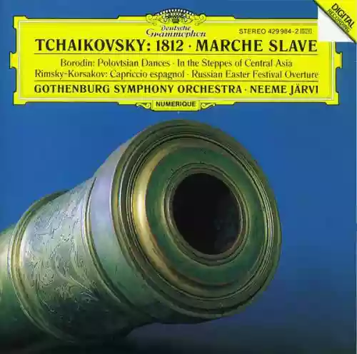 Cover Alexander Borodin - 1812 • Marche Slave • Polovtsian Dances • In The Steppes Of Central Asia • Capriccio Espagnol • Russian Easter Festival Overture