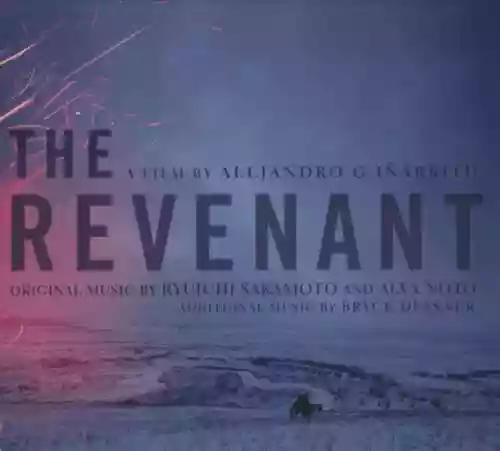 Cover Alva Noto + Ryuichi Sakamoto - The Revenant (Original Motion Picture Soundtrack)