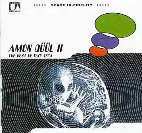 Cover Amon Düül II - The Best Of 1969-1974