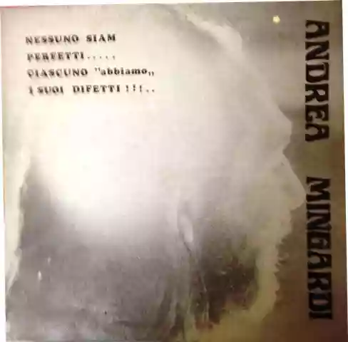Andrea Mingardi: Nessuno Siam Perfetti .....Ciascuno 