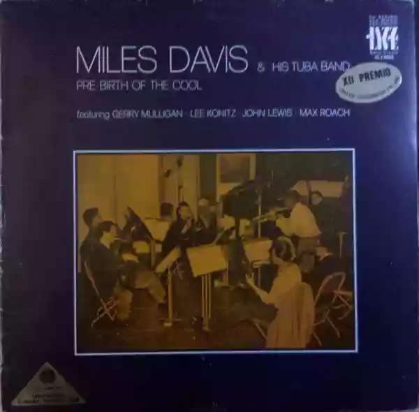 Miles Davis: The Real Birth of the Cool