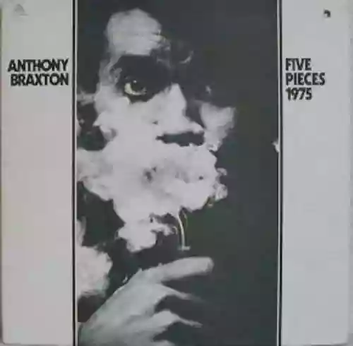 Cover Anthony Braxton - Five Pieces 1975