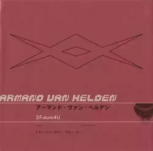 Cover Armand van Helden - 2Future4U